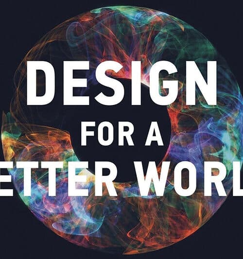 Design for a Better World, by Don Norman