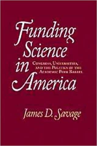 Funding Science in America by James Savage