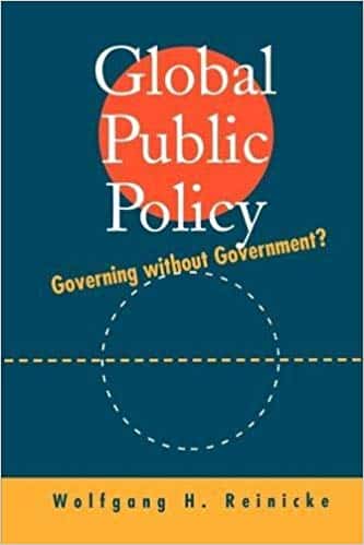 Global Public Policy by Wolfgang Reinicke