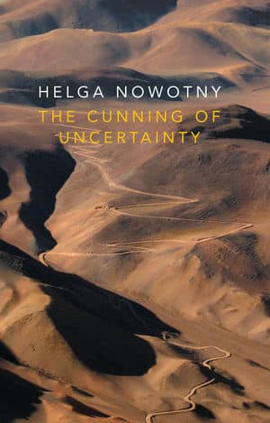 Helga Nowotny, The Cunning of Uncertainty: Photo of the desert