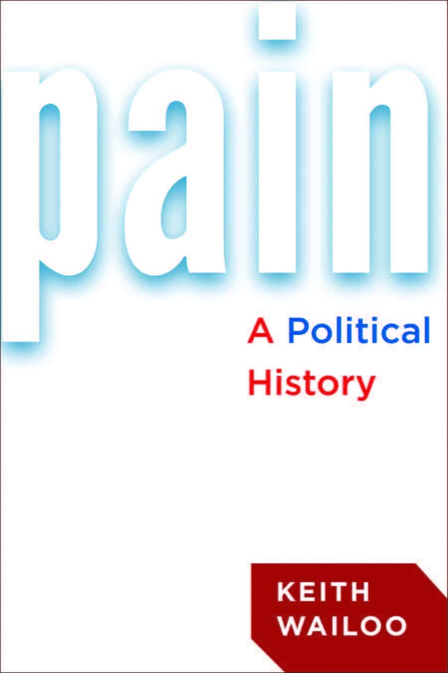 Pain a political history cover