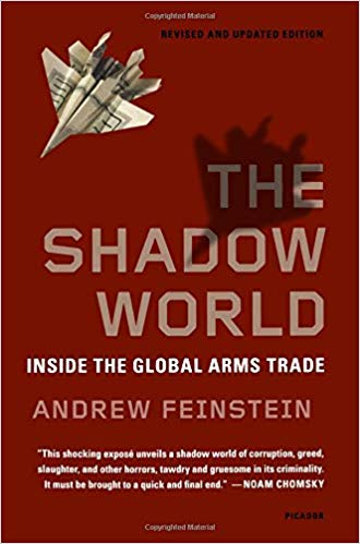 The Shadow World book cover by Andrew Feinstein