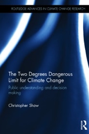 Cover of book titled The Two Degrees Dangerous Limit Climate Change