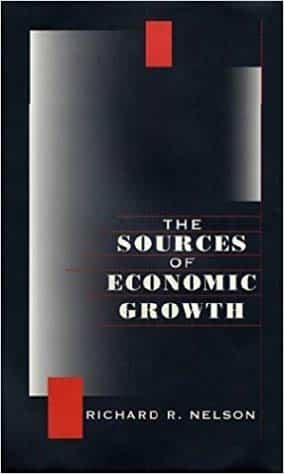 The Sources of Economic Growth by Richard Nelson