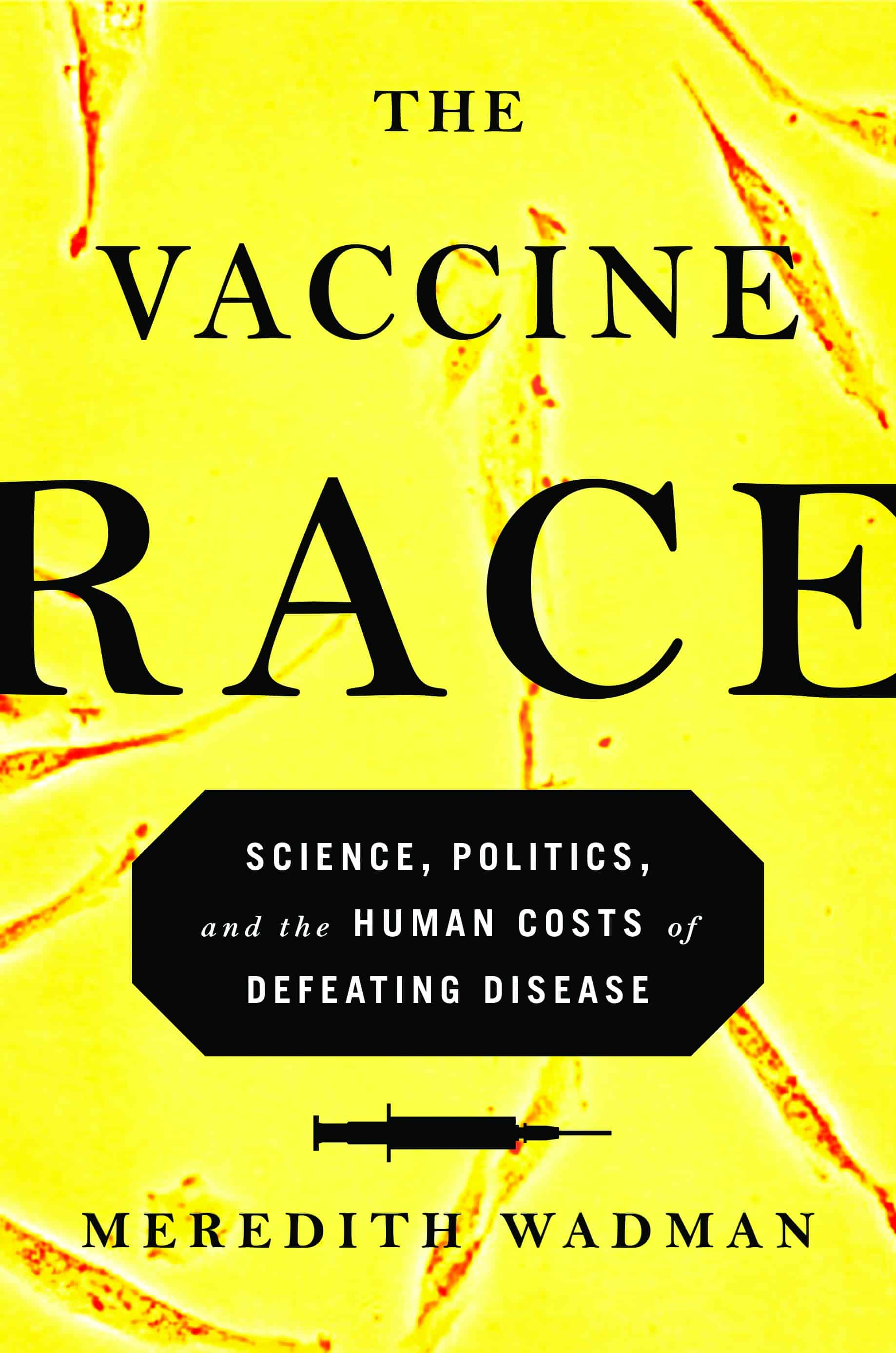 Book cover of the Vaccine Race