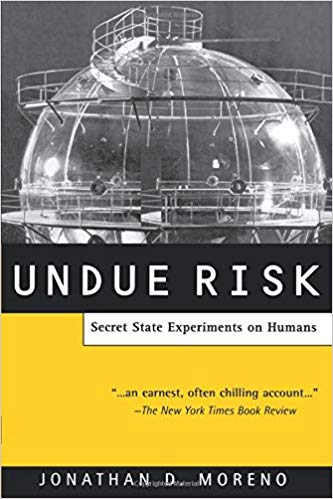 Undue Risks book cover by Jonathan Moreno