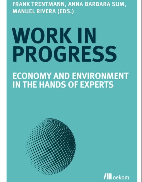 Work in Progress: Economy and Environment in the Hands of Experts